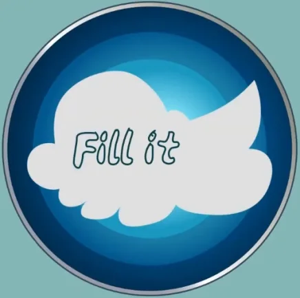 Fill It